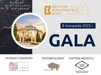 Gala Kreator Budownictwa Roku 2023 w Pałacyku Otrębusy